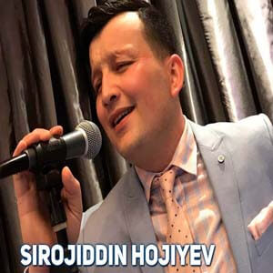 Sirojiddin Hojiyev - Sevgilim