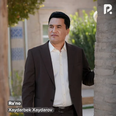 Xaydarbek Xaydarov - Ra'no