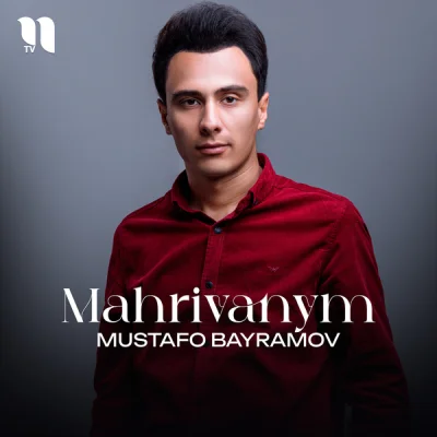 Mustafo Bayramov - Mahrivanym