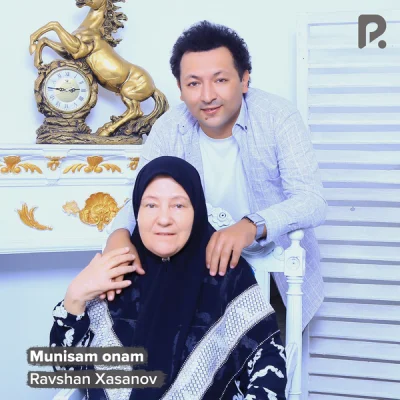 Ravshan Xasanov - Munisam onam