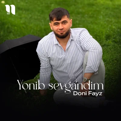 Doni Fayz - Yonib sevgandim