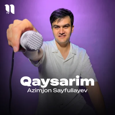 Azimjon Sayfullayev - Qaysarim