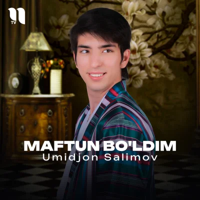 Umidjon Salimov - Maftun bo'ldim
