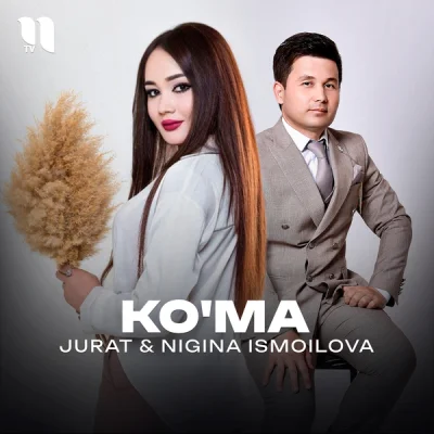 Jurat, Nigina Ismoilova - Ko'ma