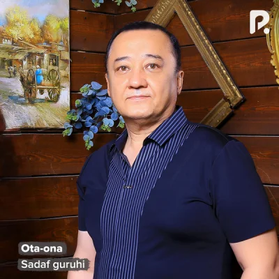 Sadaf guruhi - Ota-ona