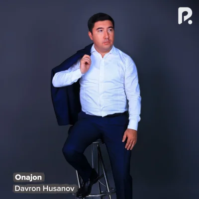 Davron Husanov - Onajon