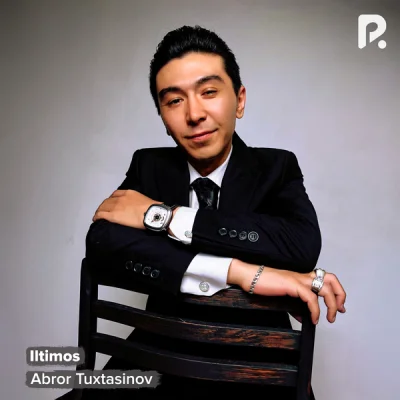 Abror Tuxtasinov - Iltimos