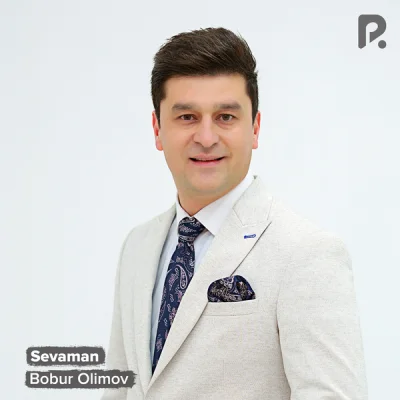 Bobur Olimov - Sevaman
