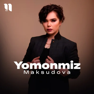 Maksudova - Yomonmiz