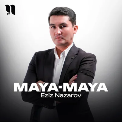 Eziz Nazarov - Maya-Maya