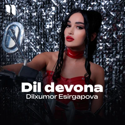 Dilxumor Esirgapova - Dil devona