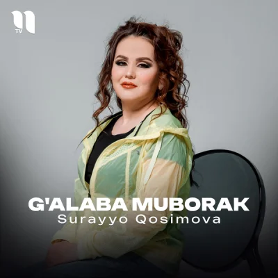 Surayyo Qosimova - G'alaba muborak