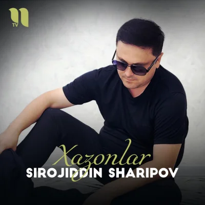 Sirojiddin Sharipov - Xazonlar
