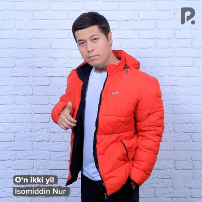Isomiddin Nur - O'n ikki yil