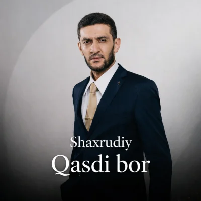 Shaxrudiy - Qasdi bor
