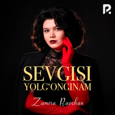 Zamira Ravshan - Sevgisi yolg'onginam