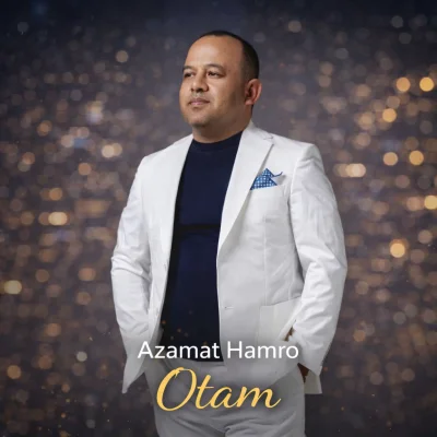 Azamat Hamro - Otam