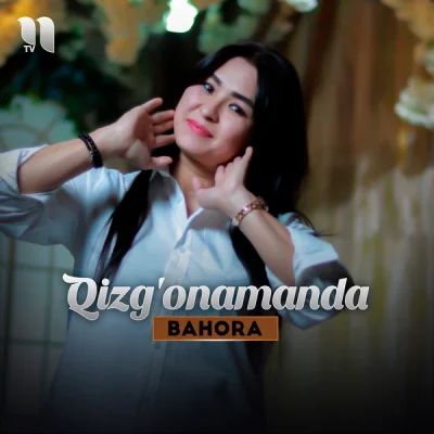 Bahora - Qizg'onamanda
