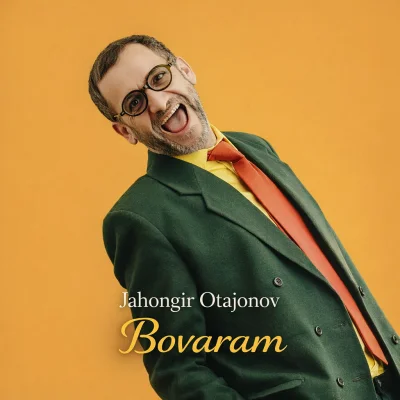 Jahongir Otajonov - Bovaram