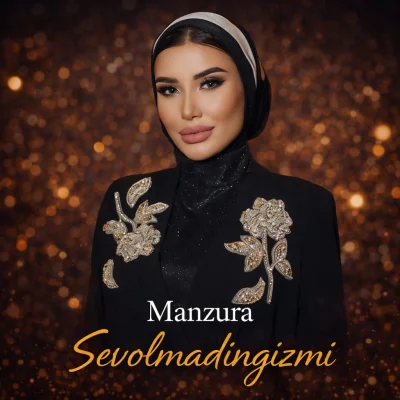 Manzura - Sevolmadingizmi