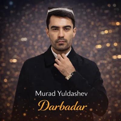 Murad Yuldashev - Darbadar