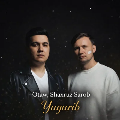 Otaw, Shaxruz Sarob - Yugurib