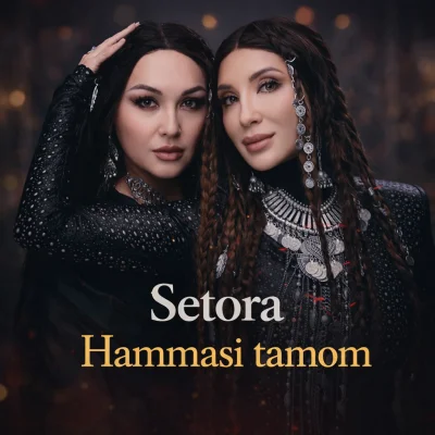 Setora - Hammasi tamom