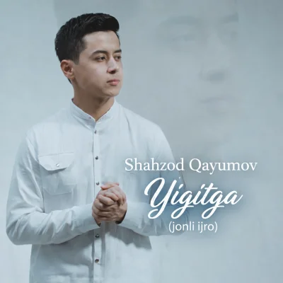 Shahzod Qayumov - Yigitga (jonli ijro)