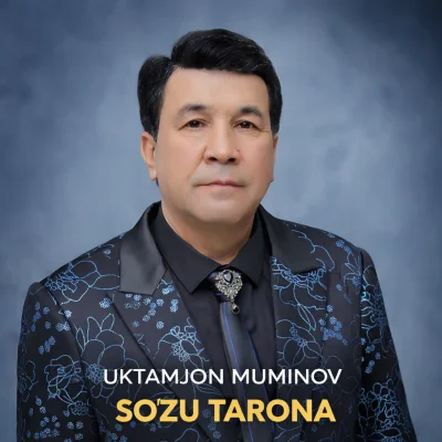 Uktamjon Muminov - Sozu tarona