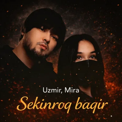 Uzmir, Mira - Sekinroq baqir