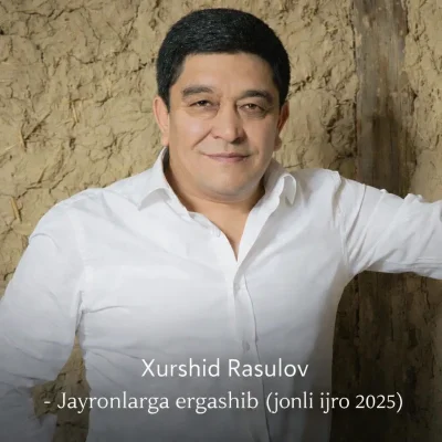 Xurshid Rasulov - Jayronlarga ergashib (jonli ijro 2025)
