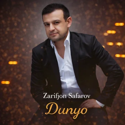 Zarifjon Safarov - Dunyo