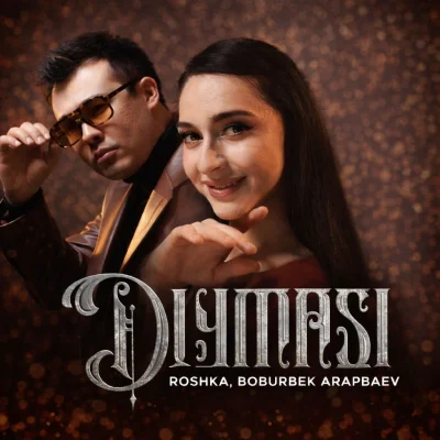 Roshka, Boburbek Arapbaev - Duymasi