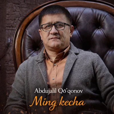 Abdujalil Qo'qonov - Ming kecha
