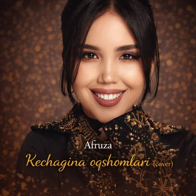 Afruza - Kechagina oqshomlari (cover)