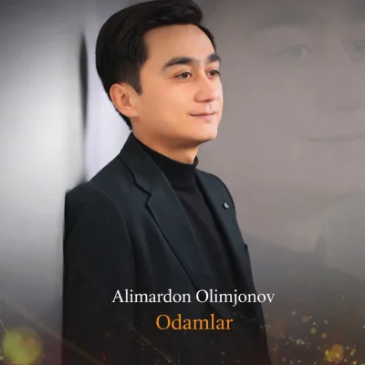 Alimardon Olimjonov - Odamlar