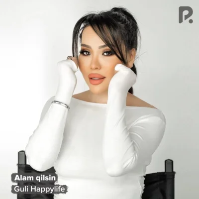 Guli Happylife - Alam qilsin