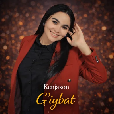 Kenjaxon - G'iybat