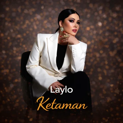 Laylo - Ketaman