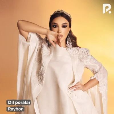 Rayhon - Dil poralar